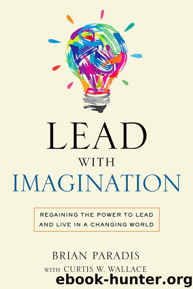 Lead with Imagination by Brian Paradis