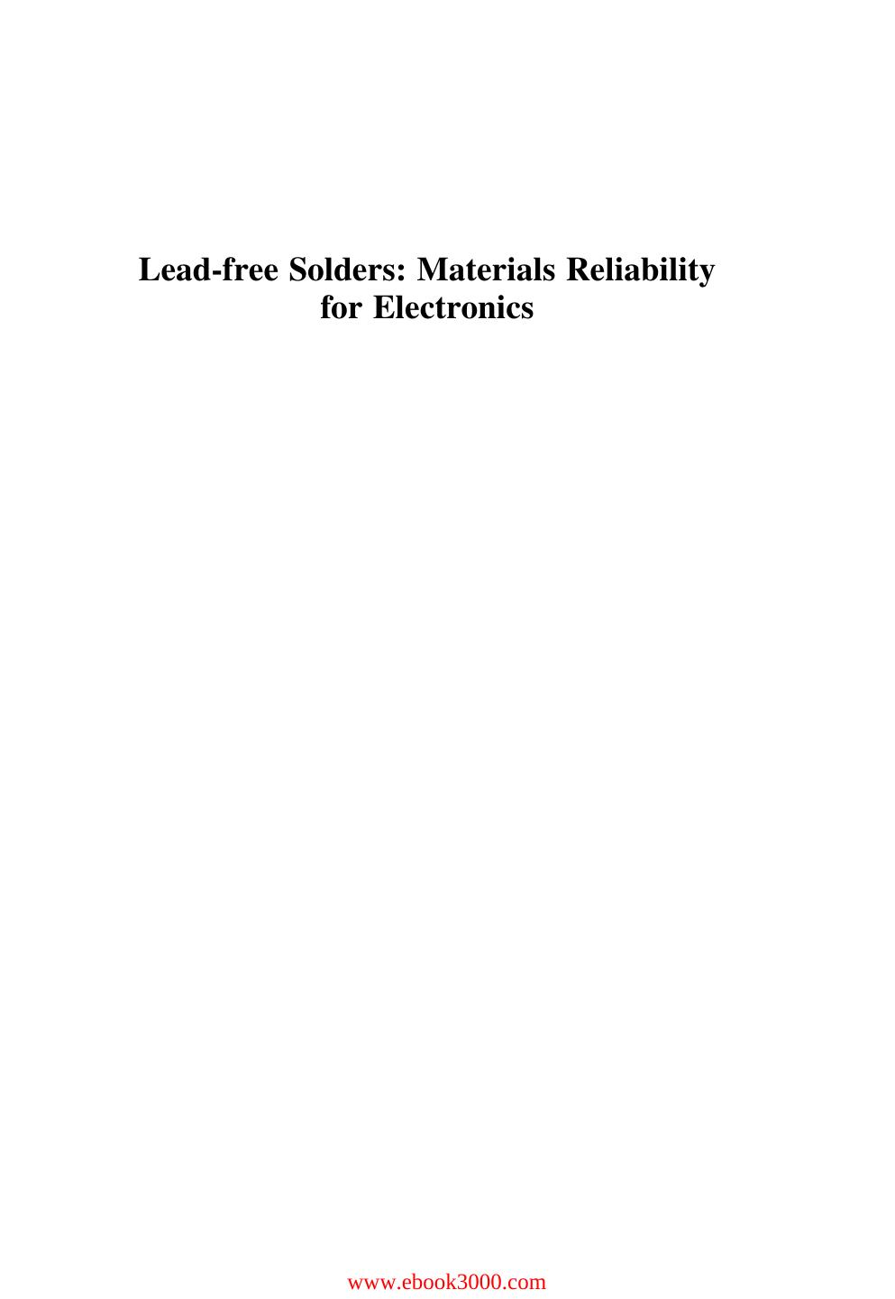 Lead-free Solders: Materials Reliability for Electronics by Unknow