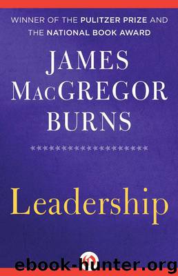 Leadership (Harper Perennial Political Classics) by James MacGregor Burns