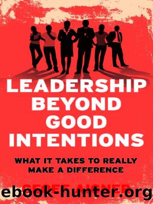 Leadership Beyond Good Intentions by Geoff Aigner