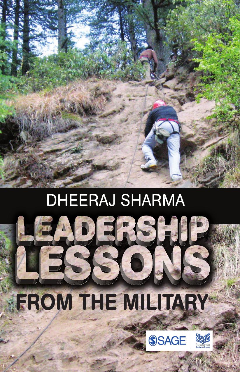 Leadership Lessons From the Military by Dheeraj Sharma