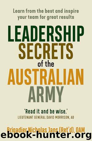 Leadership Secrets of the Australian Army by Nicholas Jans