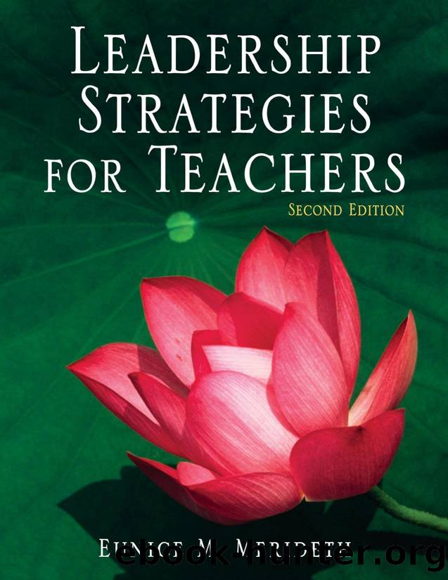 Leadership Strategies for Teachers by Eunice M. Merideth