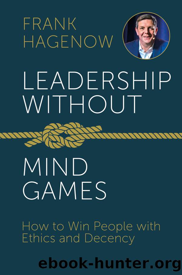 Leadership Without Mind Games by Frank Hagenow