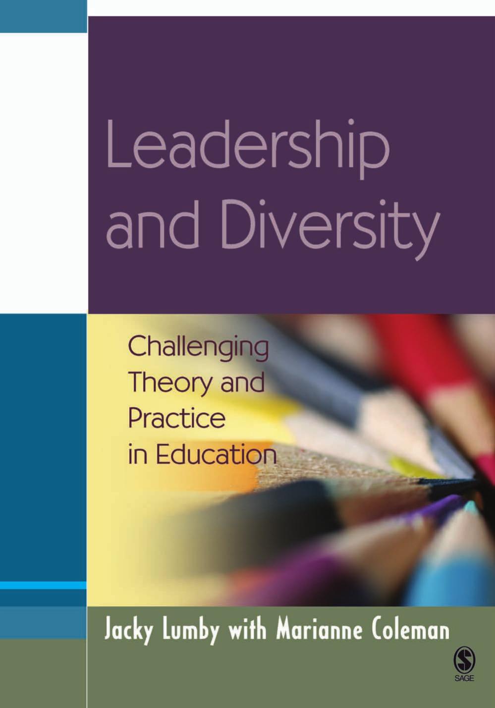 Leadership and Diversity: Challenging Theory and Practice in Education (Education Leadership for Social Justice) by Jacky Lumby Marianne Coleman