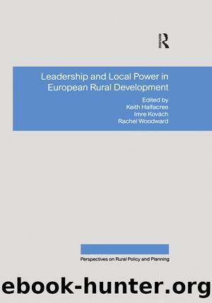 Leadership and Local Power in European Rural Development by Imre Kovách Keith Halfacree