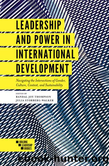 Leadership and Power in International Development by Thompson Randal Joy;Storberg-Walker Julia;