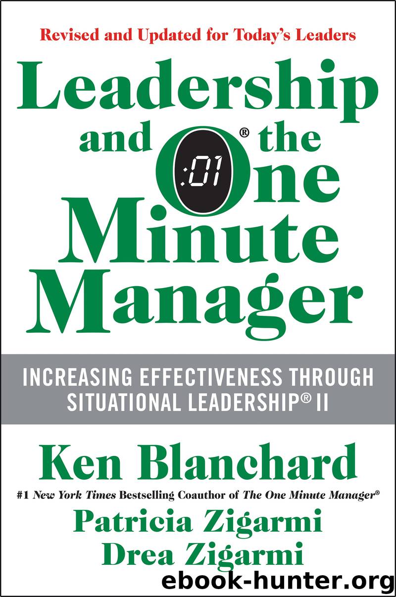 Leadership and the One Minute Manager Updated Ed by Ken Blanchard Patricia Zigarmi Drea Zigarmi