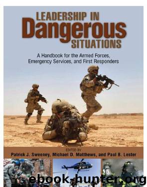 Leadership in Dangerous Situations by Patrick Sweeney
