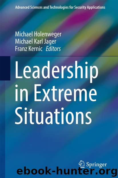Leadership in Extreme Situations by Michael Holenweger Michael Karl Jager & Franz Kernic