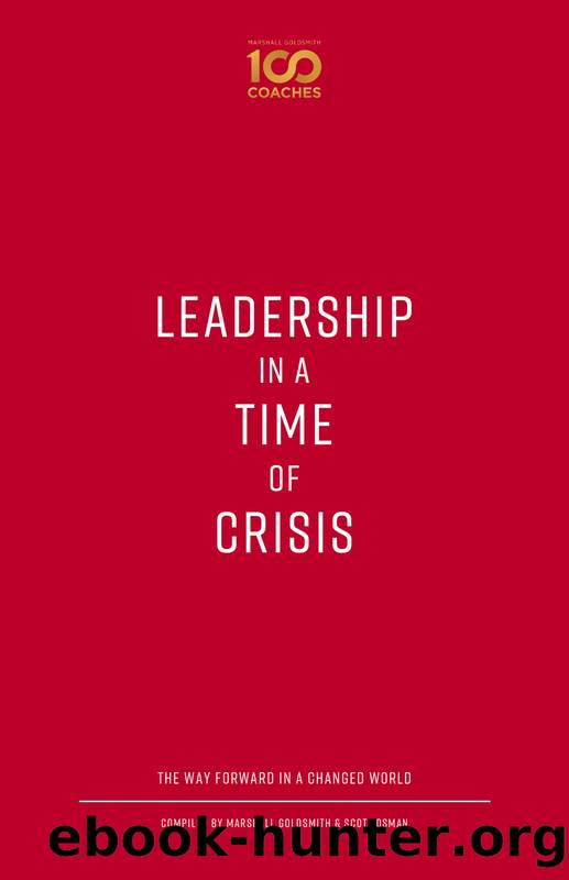 Leadership in a Time of Crisis by Scott Osman & Scott Osman