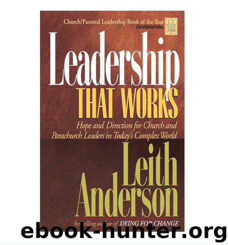 Leadership that Works by Leith Anderson