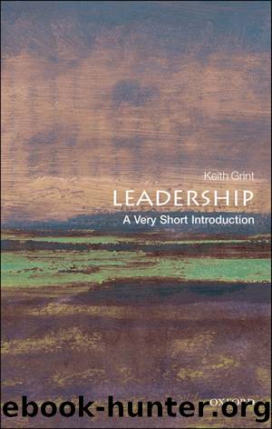 Leadership: A Very Short Introduction by Keith Grint