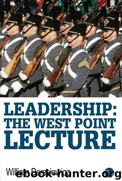 Leadership: The West Point Lecture by William Deresiewicz