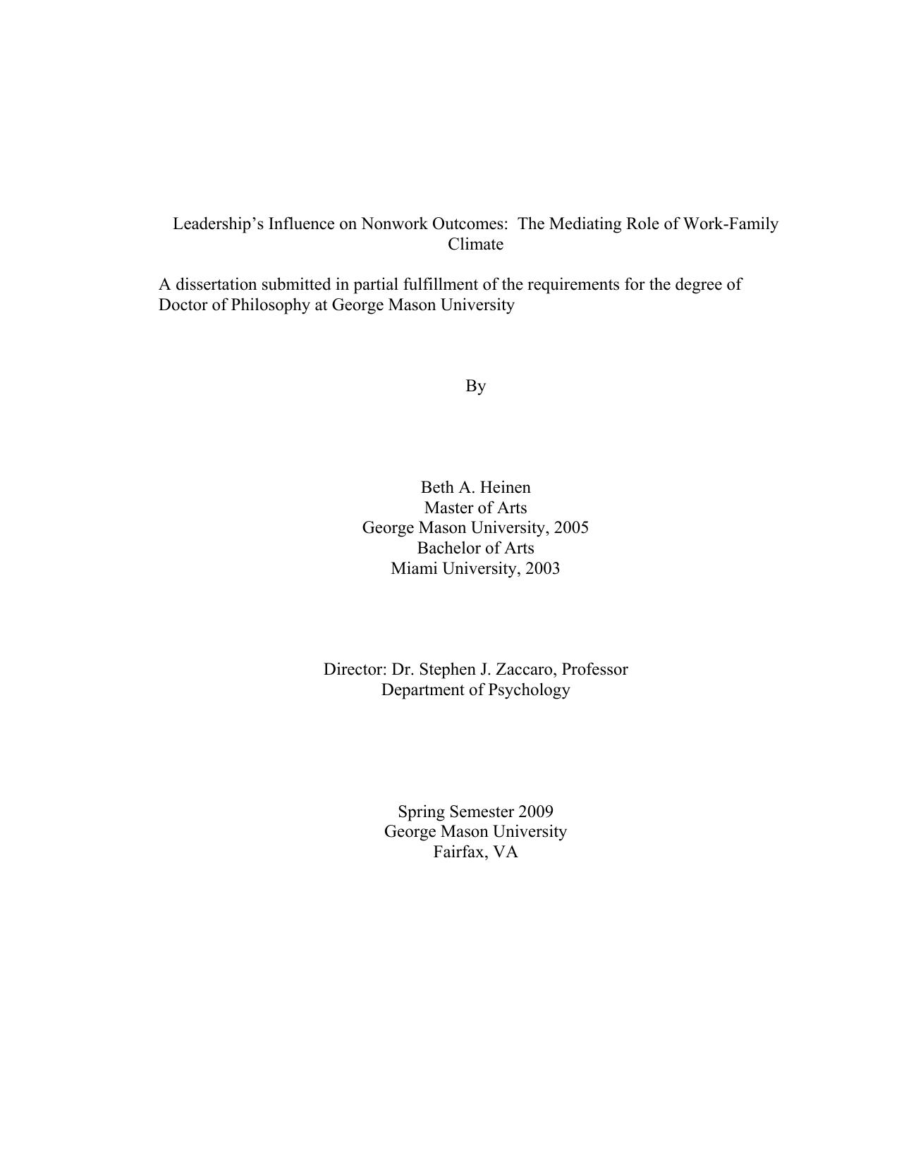 Leadershipâs Influence on Nonwork Outcomes: The Mediating Role of Work-Family Climate by Beth A. Heinen