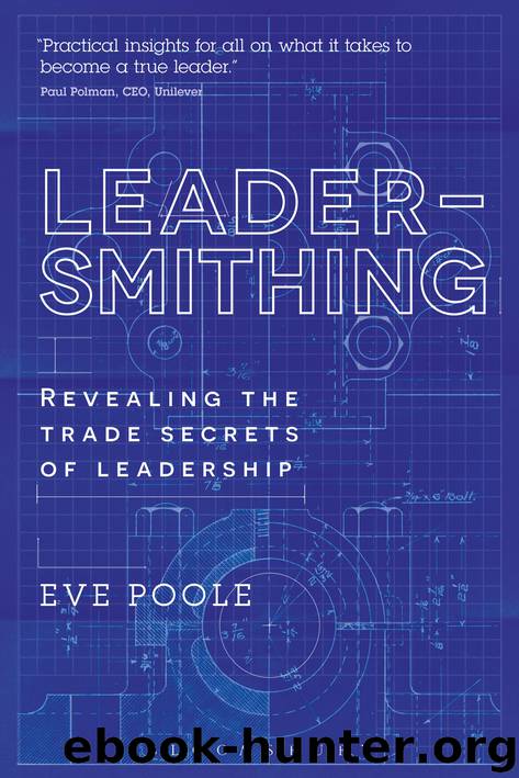 Leadersmithing by Eve Poole