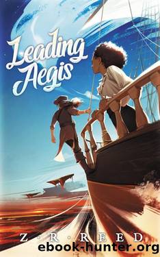 Leading Aegis by Z.R. Reed & Zoe Reed
