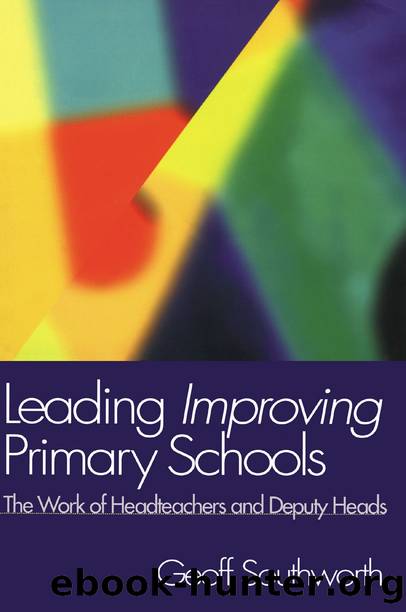 Leading Improving Primary Schools by Southworth Geoff;