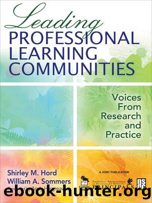Leading Professional Learning Communities by Hord Shirley M.;Sommers William A.; & William A. Sommers