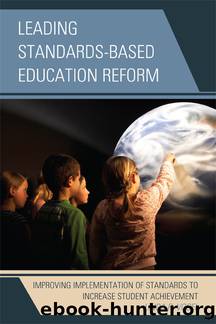 Leading Standards-Based Education Reform by Vogel Linda R.;