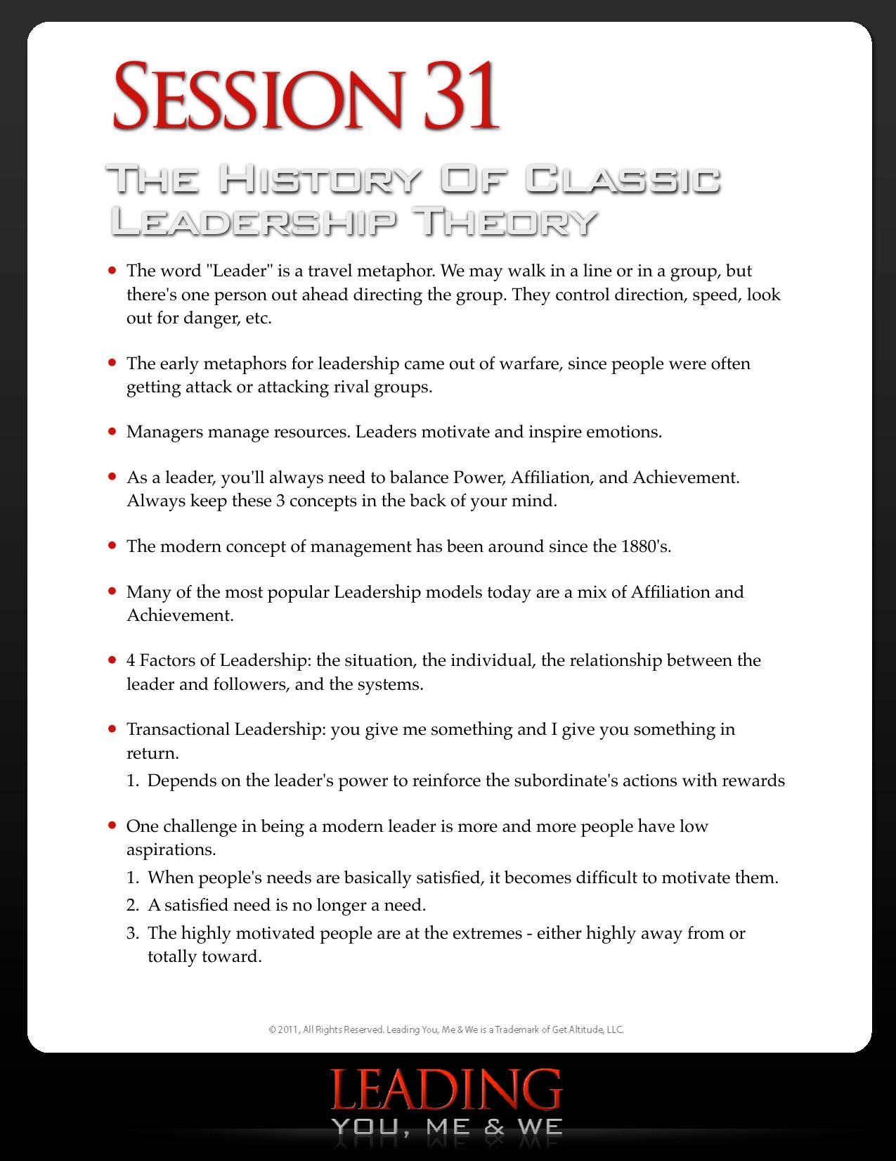 Leading You Me & We 31 History Of Classic Leadership Theory by Eben Pagan