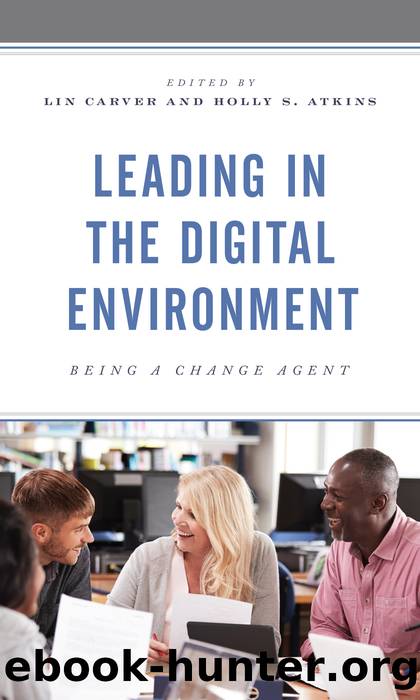 Leading in the Digital Environment by Lin Carver