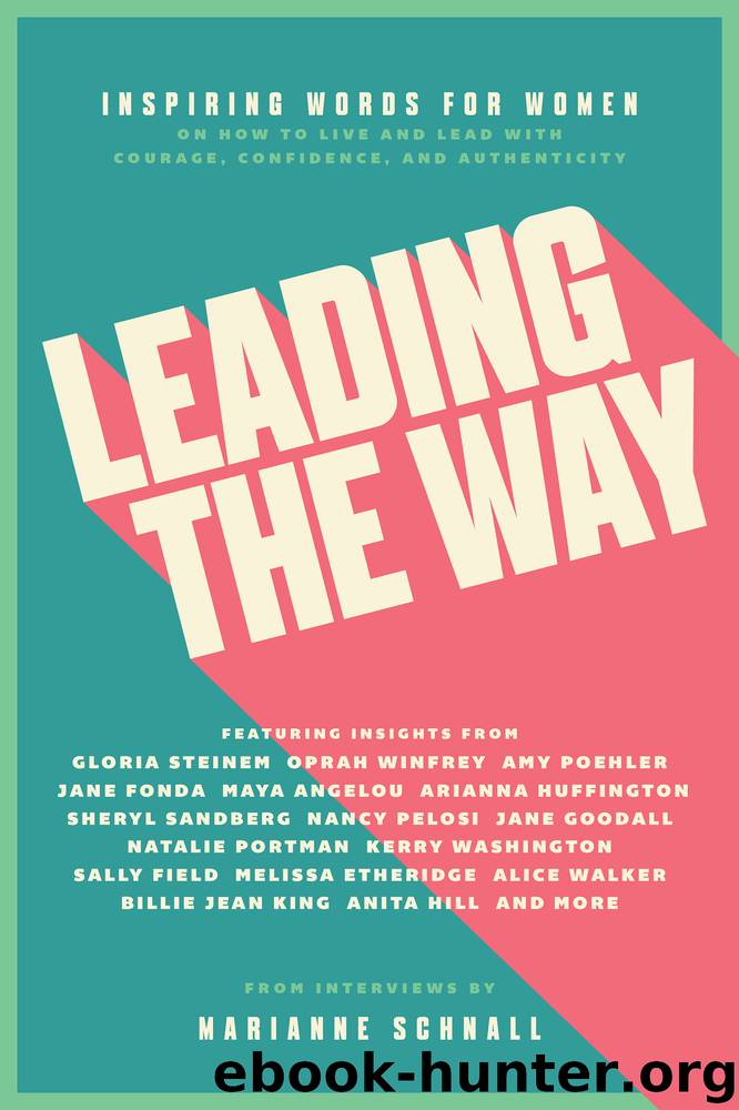 Leading the Way by Marianne Schnall
