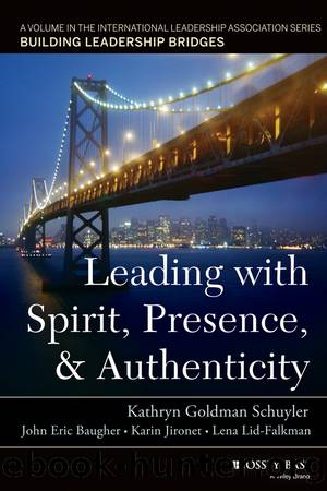 Leading with Spirit, Presence, and Authenticity by unknow