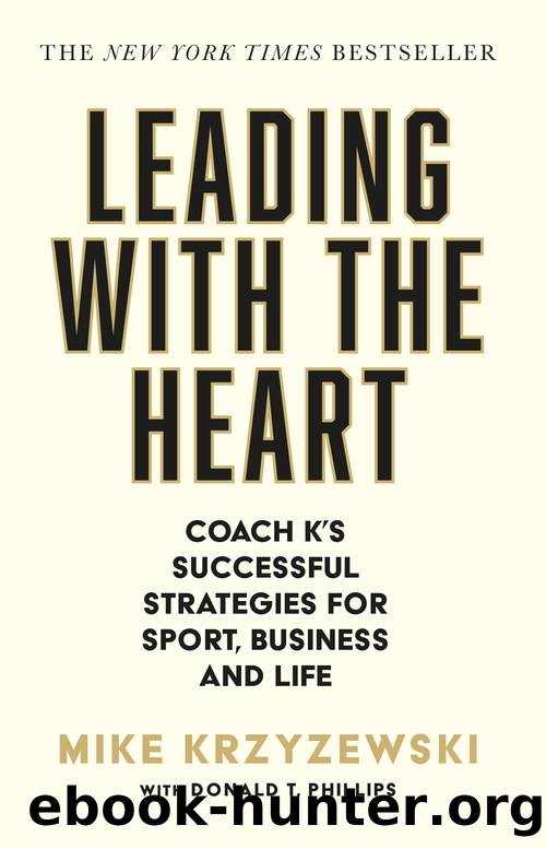 Leading with the Heart by Mike Krzyzewski
