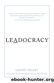 Leadocracy by Geoff Smart