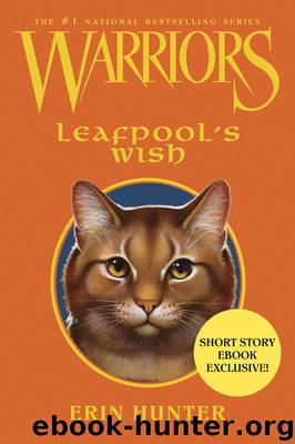 Leafpool's Wish by Erin Hunter