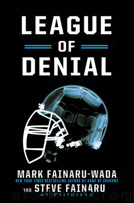 League of Denial by Mark Fainaru-Wada