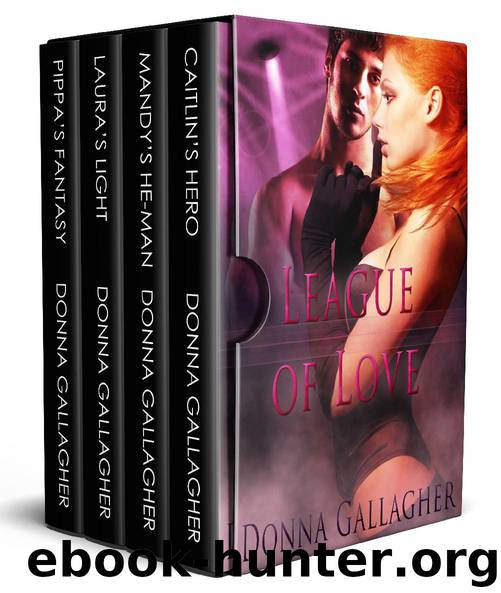 League of Love: Part One by Donna Gallagher