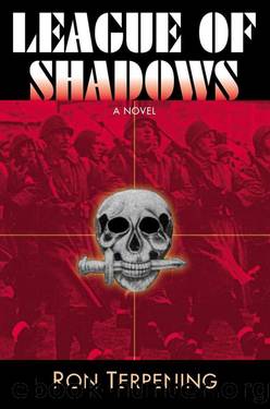 League of Shadows by Ron Terpening
