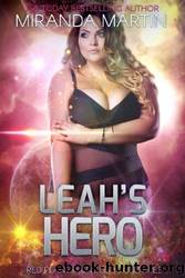 Leah's Hero by Miranda Martin