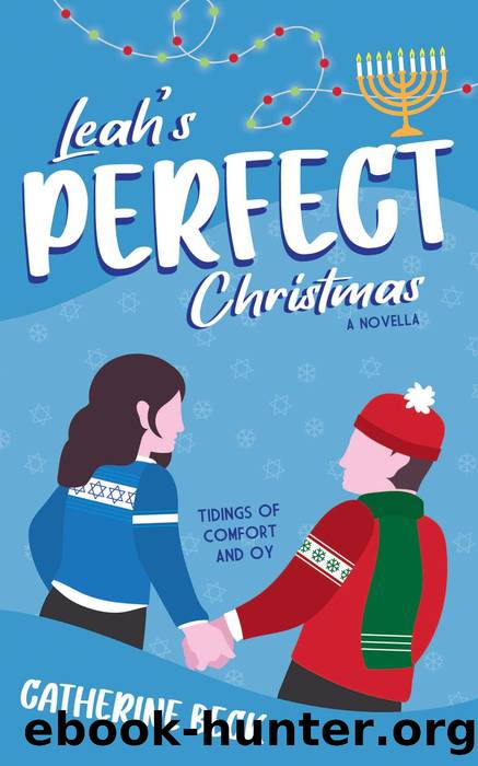 Leah's Perfect Christmas by Catherine Beck