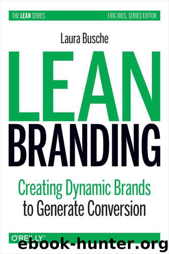 Lean Branding (Lean (O'Reilly)) by Laura Busche