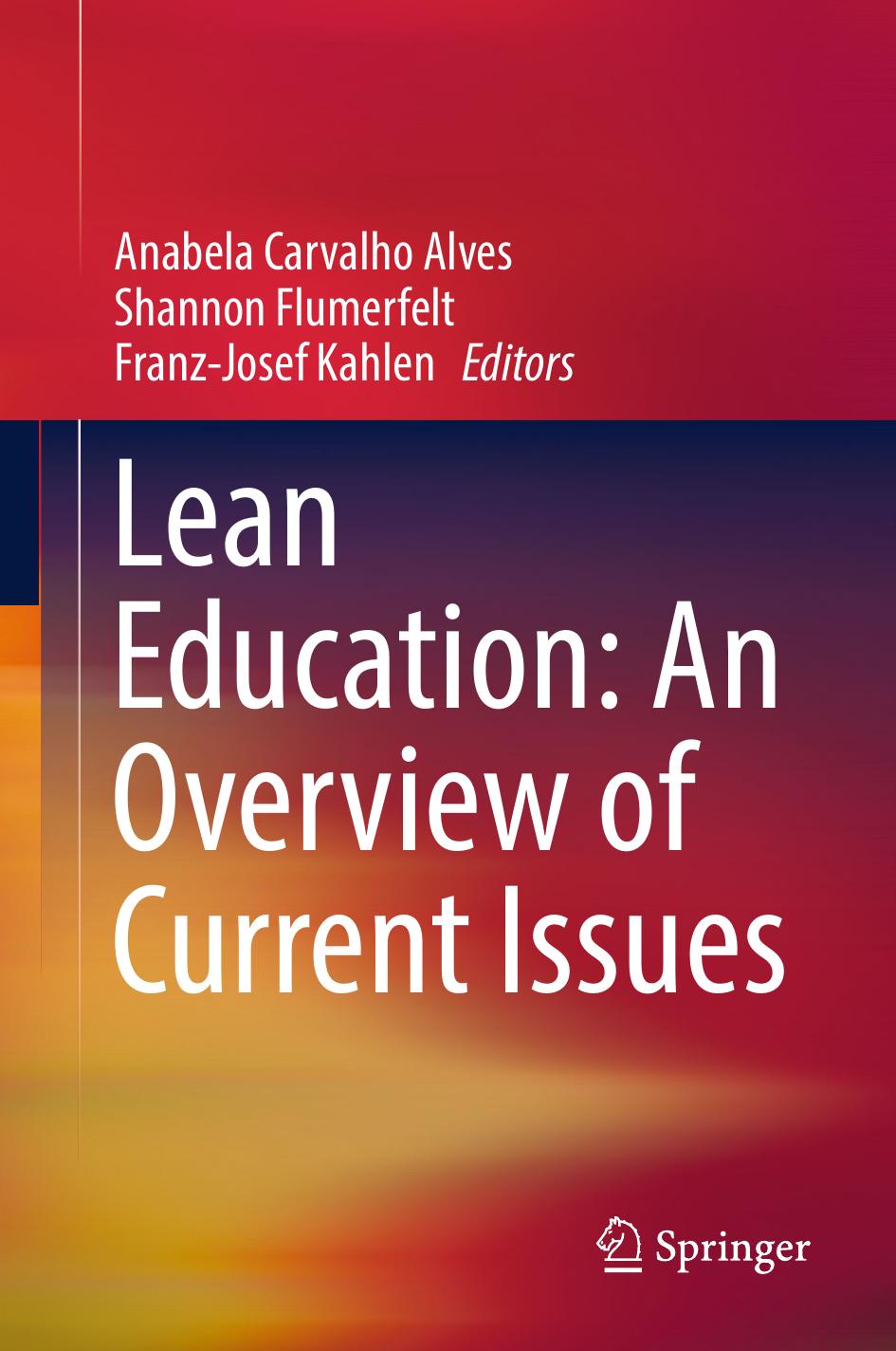 Lean Education: An Overview of Current Issues by Unknow
