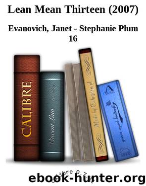 Lean Mean Thirteen (2007) by Janet - Stephanie Plum 16 Evanovich