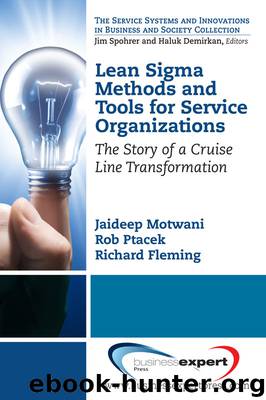 Lean Sigma Methods and Tools for Service Organizations by Jaideep Motwani