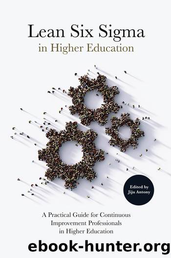 Lean Six Sigma in Higher Education by Antony Jiju;