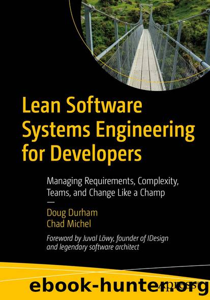 Lean Software Systems Engineering for Developers by Doug Durham & Chad Michel