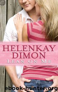 Lean on Me by Helenkay Dimon
