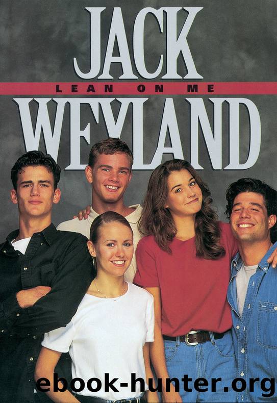 Lean on Me by Jack Weyland