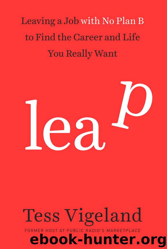Leap Without a Net by Tess Vigeland