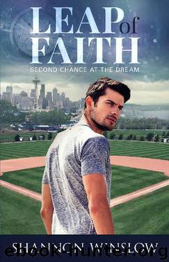 Leap of Faith: Second Chance at the Dream (Crossroads Collection Book 1) by Shannon Winslow