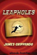 Leapholes by James Grippando