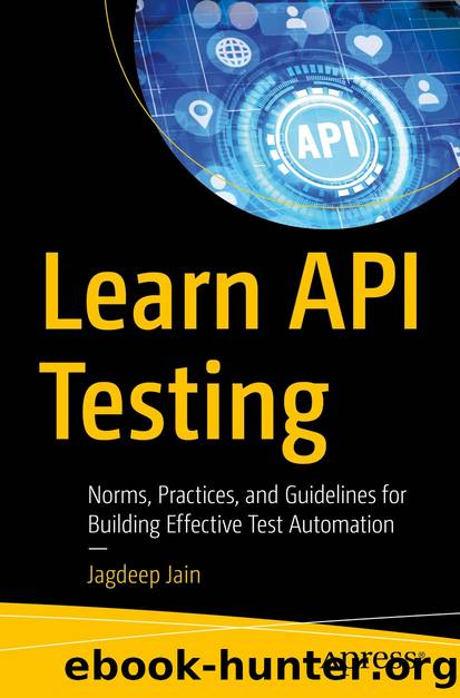 Learn API Testing by Jagdeep Jain