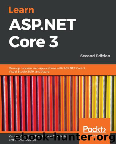 Learn ASP.NET Core 3, Second Edition by Kenneth Yamikani Fukizi