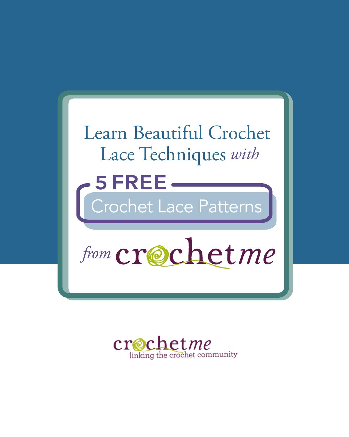 Learn Beautiful Crochet Lace Techniques with 5 FREE by Interweave Press LLC
